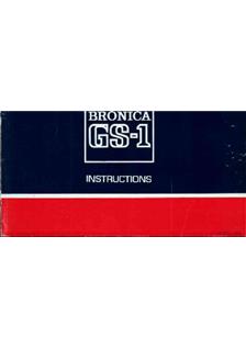 Bronica GS 1 manual. Camera Instructions.